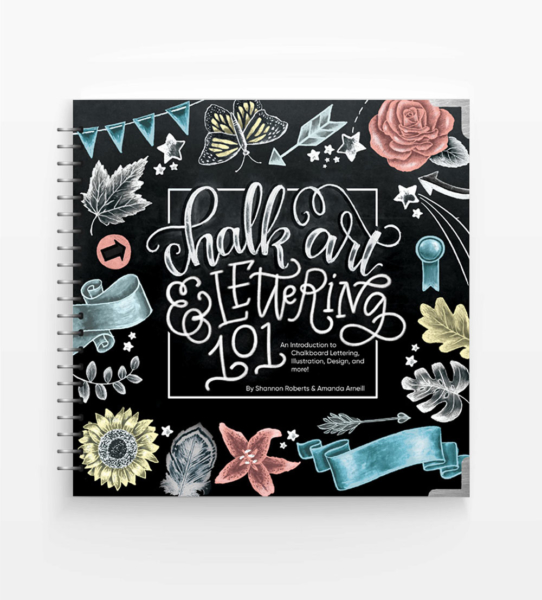 Chalk Art and Lettering 101 by Blue Star Press
